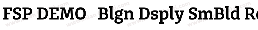 FSP DEMO   Blgn Dsply SmBld Regular字体转换